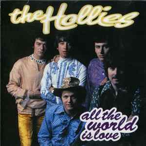 The Hollies - All The World Is Love Album