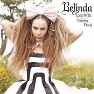 Belinda featuring Pitbull - Egoísta Album