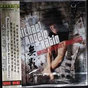 Michael Angelo Batio - Hands Without Shadows Album