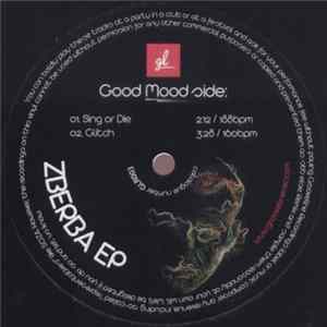 Good Mood / Spoiledchild Rex - Zberba EP Album