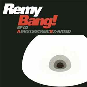 Remy - Bang! EP 02 Album