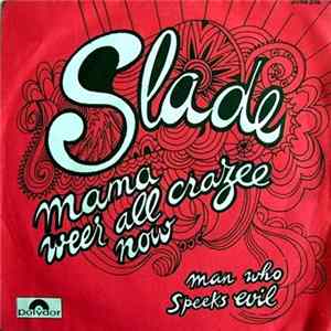 Slade - Mama Weer All Crazee Now Album