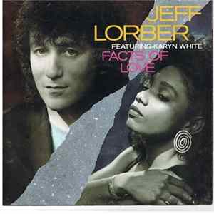 Jeff Lorber - Facts Of Love Album