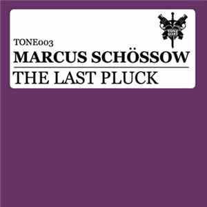 Marcus Schössow - The Last Pluck Album