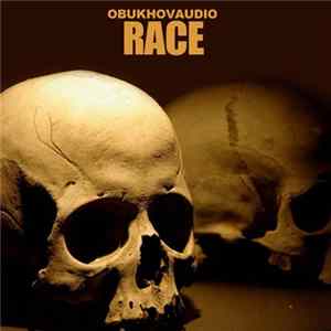 Obukhovaudio - Race Album