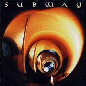 Subway - Subway Album