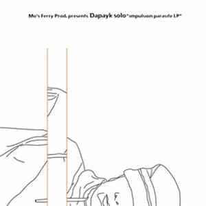 Dapayk Solo - Impulsion Parasite LP Album