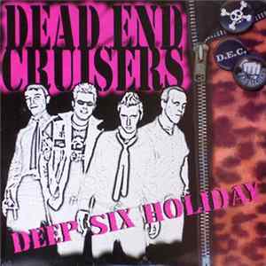 Dead End Cruisers - Deep Six Holiday Album