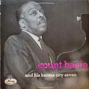 Count Basie And His Kansas City Seven - Count Basie And His Kansas City Seven Album