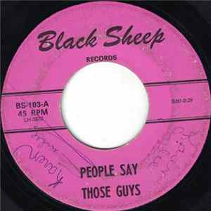 Those Guys - People Say Album