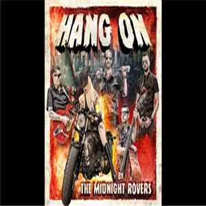 The Midnight Rovers - Hang On Album