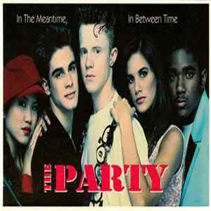 The Party - In The Meantime, In Between Time Album