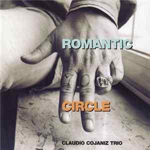 Claudio Cojaniz Trio - Romantic Circle Album