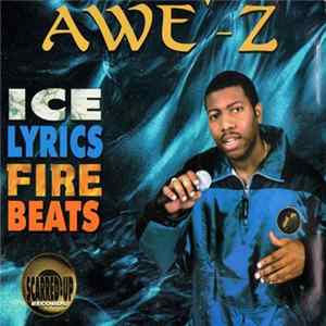 Awe Z - Ice Lyrics Fire Beats Album
