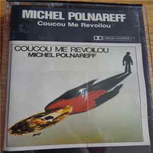 Michel Polnareff - Coucou Me Revoilou Album
