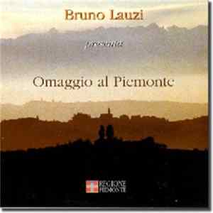 Bruno Lauzi - Omaggio Al Piemonte - Le Canzoni, Le Poesie, Le Prose Album