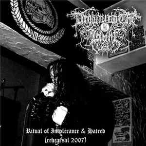 Drowning The Light - Ritual Of Intolerance & Hatred Album
