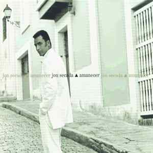 Jon Secada - Amanecer Album