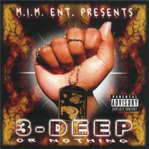 3-Deep - 3-Deep Or Nothing Album