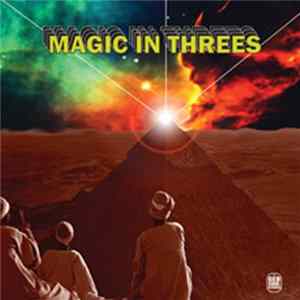 Magic In Threes - Magic In Threes Album