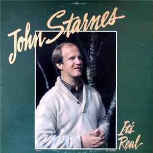 John Starnes - It's Real Album