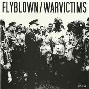 Warvictims / Flyblown - Split CD Album
