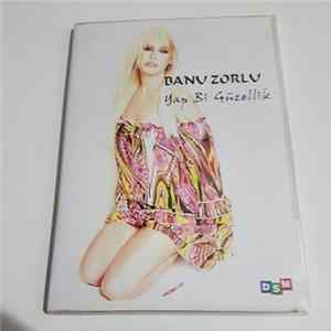Banu Zorlu - Yap Bi Güzellik Album