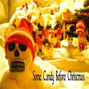 Various - Some Candy Before Christmas Album