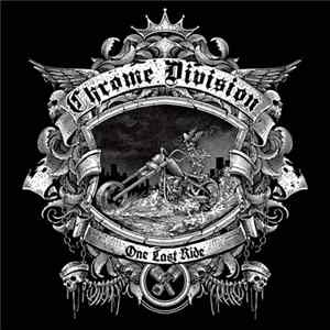 Chrome Division - One Last Ride Album