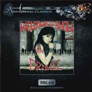 Drýsill - Welcome To The Show Album