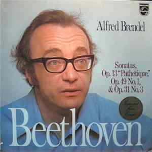 Beethoven, Alfred Brendel - Sonatas Op.13, Op. 49 No. 1, Op. 31 No. 3 Album