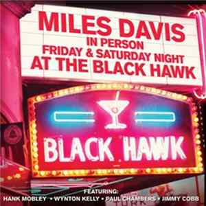 Miles Davis - In Person Friday And Saturday Nights At The Blackhawk, San Francisco Album