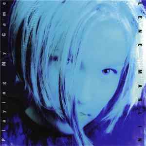 Lene Marlin - Playing My Game Album