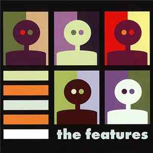 The Features - The Features Album