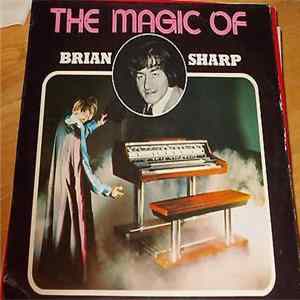 Brian Sharp - The Magic Of Album