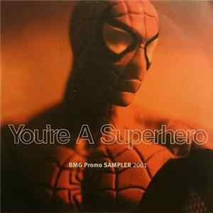 Various - You're A Superhero Album