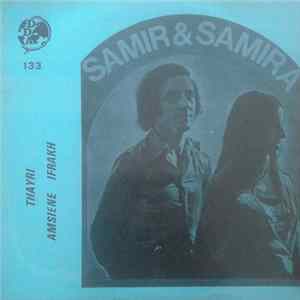 Samir & Samira - Thayari / Amsiene Ifrakh Album