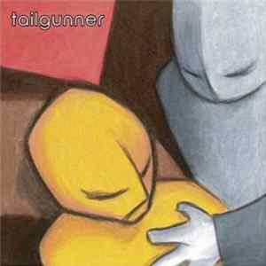 Tailgunner - Tailgunner Album