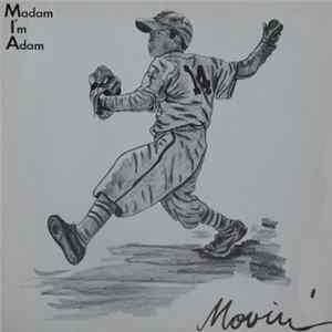 Madam I'm Adam - Movin' Album