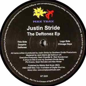Justin Stride - The Deftonez Ep Album