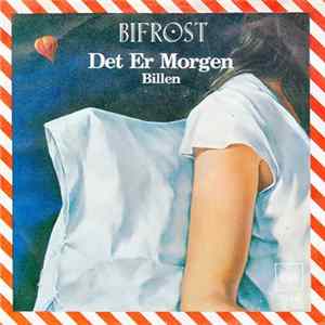 Bifrost - Det Er Morgen Album