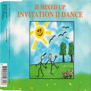 II Mixed Up - Invitation II Dance Album