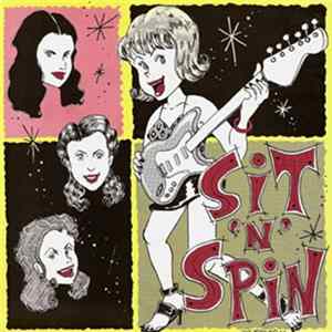 Sit N' Spin - I'm Sick Album