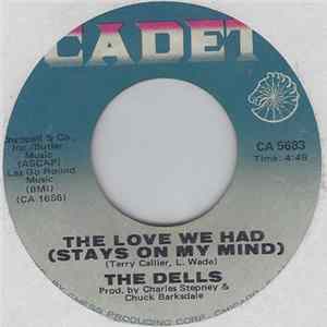 The Dells - The Love We Had (Stays On My Mind) / Freedom Means Album
