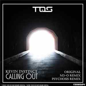 Kevin Instinct - Calling Out Album