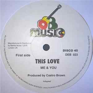 Me & You / DEB Players - This Love / Which Love Album