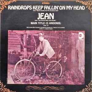 Various - Raindrops Keep Falling On My Head - Jean - Theme From "Z" Album