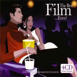Various - The Best Film ...Ever! Album