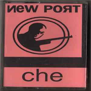 New Port - Che Album