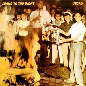 Utopia - Swing To The Right Album